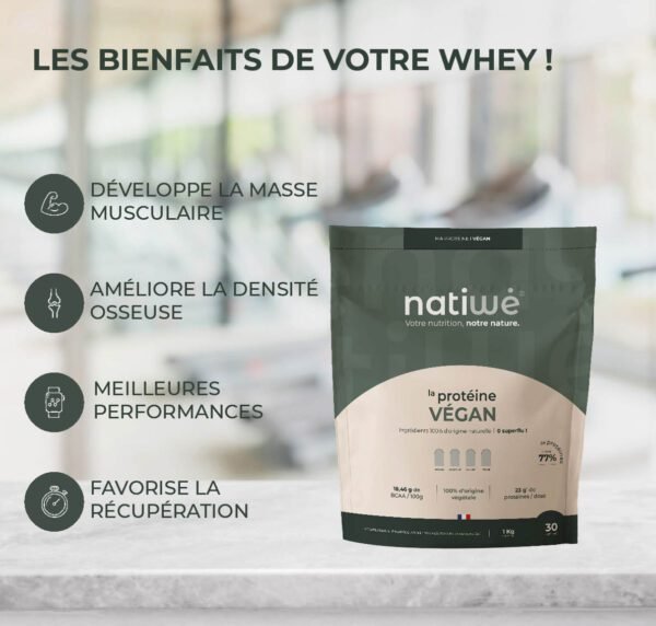 Whey protéine Vegan - les bienfaits de votre whey - Natiwé